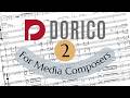 Dorico for Media Composers - Part 2: Signatures, Bars and Casting Off!