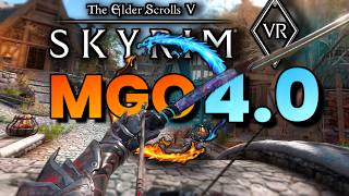 Skyrim VR Mad God Overhaul 4.0 Beta RELEASED!