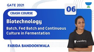 05:00 PM - GATE 2021 | Biotechnology by Farida Bandookwala | Continuous Culture in Fermentation