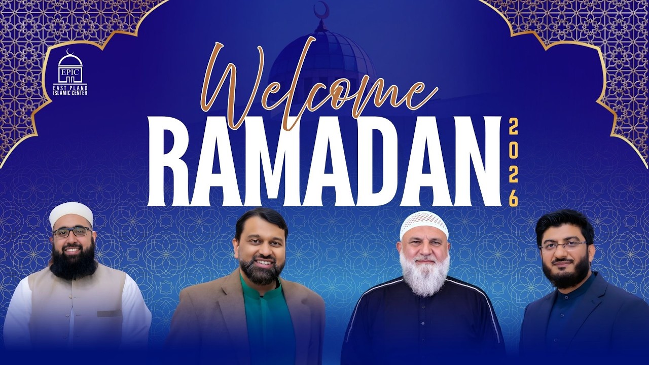 Welcome Ramadan 2026 | Community Program | Yasir Qadhi | Ustadh Baajour | Hafiz Sajjad | Imam Nadim