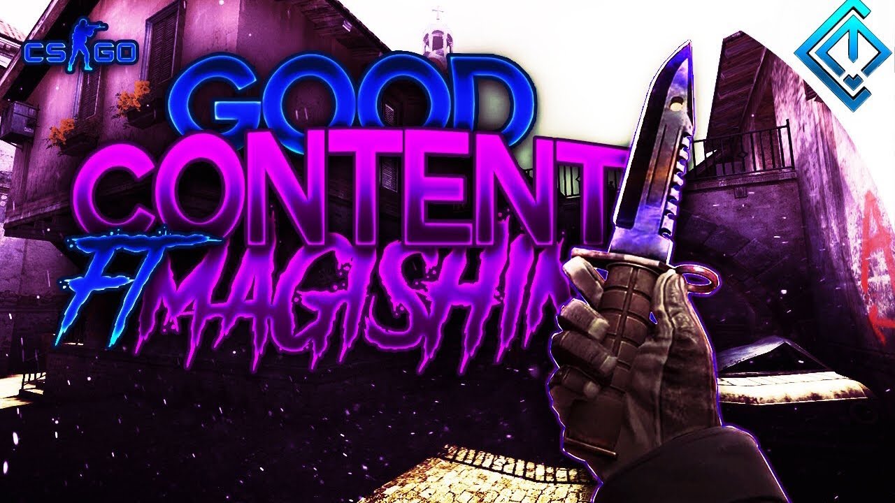 CSGO Ranked - Good Content ft. MagiShin