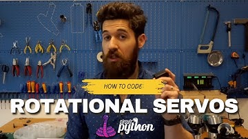 How To Program Rotational Servos in Circuit Python