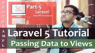 Laravel 5 Tutorial for Beginners | Passing Data to Views  | Blade Example | Part-5 