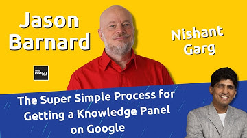 The Super Simple Process for Getting a Knowledge Panel on Google - Kalicube Knowledge Nuggets