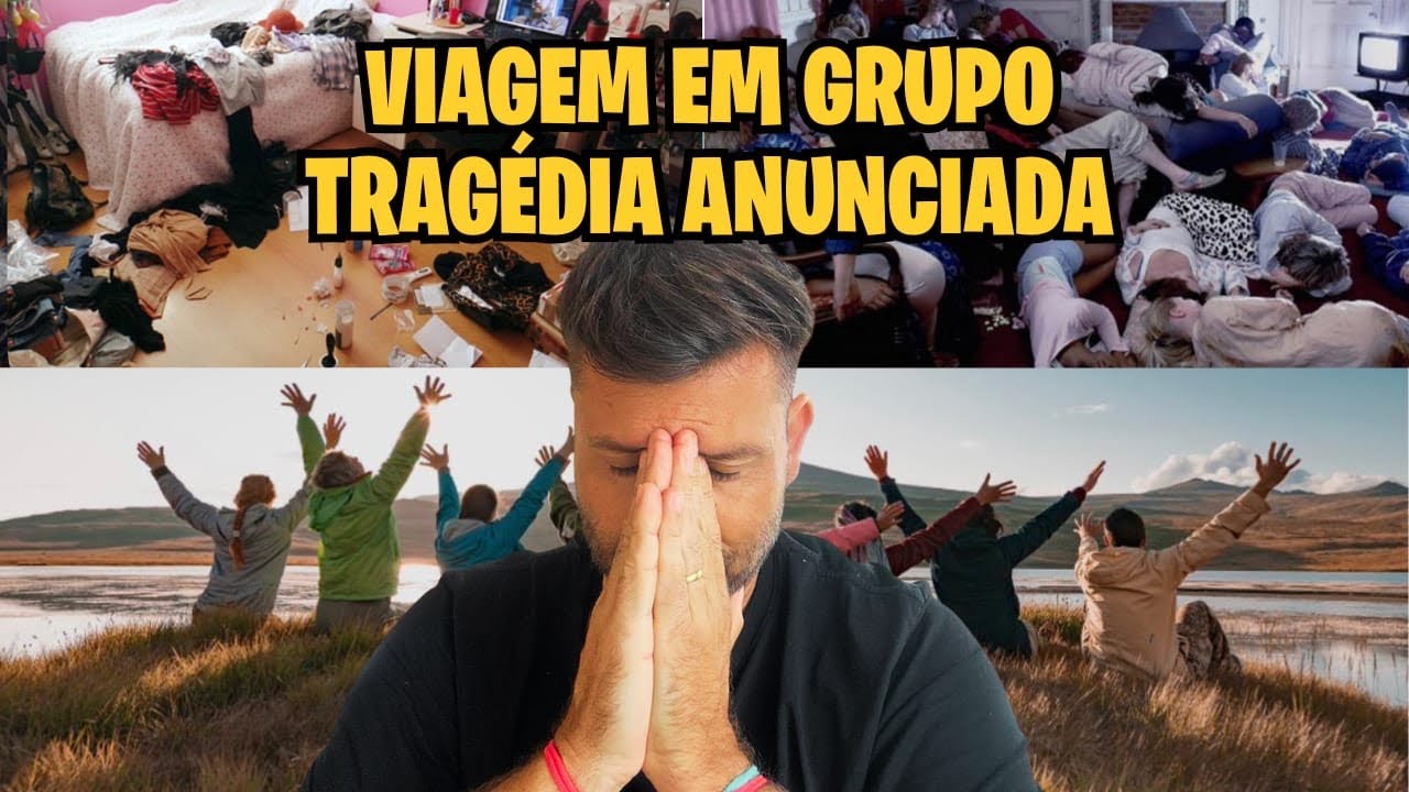 A C4G4DA DE VIAJAR EM GRUPO