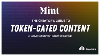 The Creator's Guide To Token-Gated Content | Mint