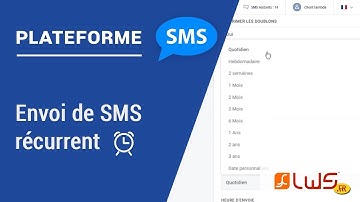 Envoi SMS via plateforme SMS LWS - Envoi SMS récurrent : Tuto
