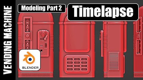 BLENDER: VENDING MACHING (MODELING 2 TIMELAPSE)