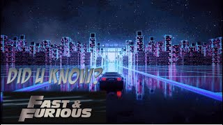 Did you know, In FAST & FURIOUS - Little FUN FACTS about FAST & FURIOUS MOVIES