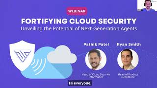 Agent vs Agentless in Cloud Security: Unveiling the Potential of Next-Generation Agent Sensors