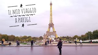 Il mio viaggio a Parigi (8 -12 ottobre 2019)