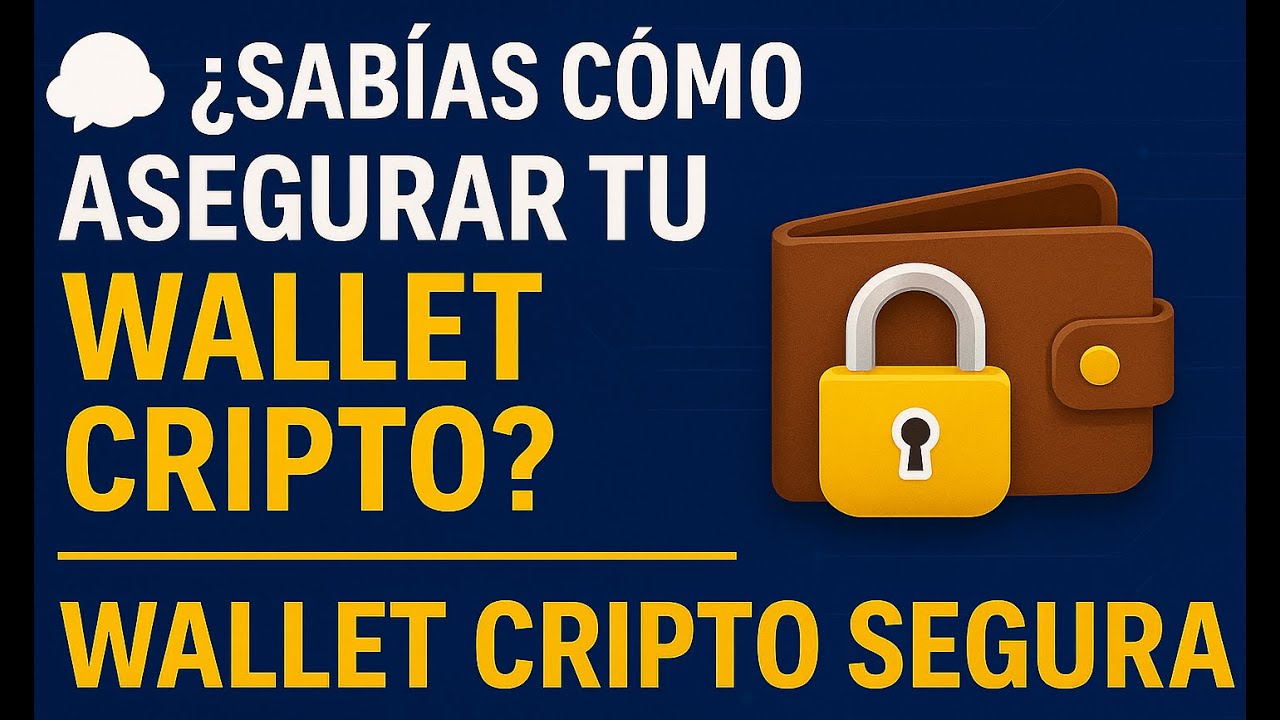 ¿Sabías cómo proteger tu wallet cripto? - YouTube