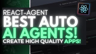 ReactAgent: Create HIGH QUALITY Apps with Autonomous AI Agents!