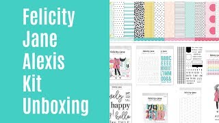 Felicity Jane Alexis Unboxing