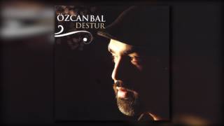 Özcan Bal - Bu Düzen Yere Batsın