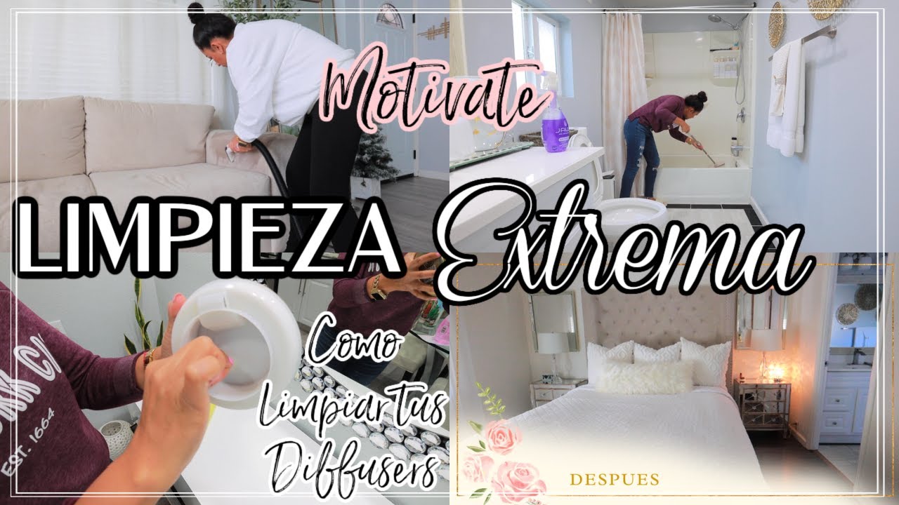 LIMPIEZA EXTREMA MOTIVATE A LIMPIAR CONMIGO | LIMPIEZA Y ORGANIZACION
