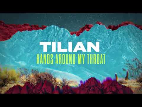 Tilian - Hands Around My Throat