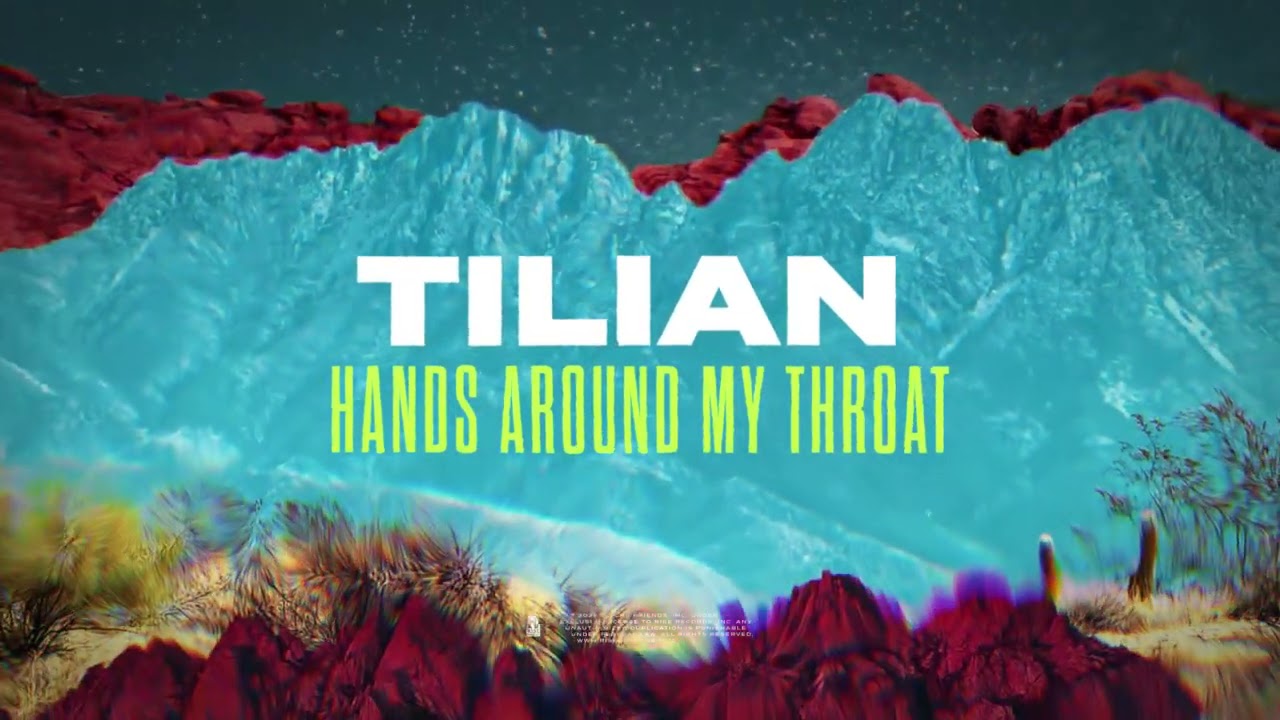 Tilian - Hands Around My Throat