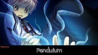Nightcore - Pendulum