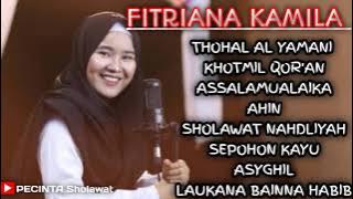 SHOLAWAT PENYEJUK HATI TANPA IKLAN !! | KUMPULAN SHOLAWAT FITRIANA KAMILA MERDU 2021