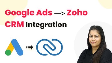 Google Ads → Zoho CRM Integration (No Manual Work)