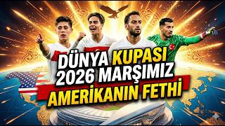 🔥 Ameri̇ka Fethi̇ne Geli̇yoruz 2026 Dünya Kupasi Türki̇ye Marşi 🇹🇷🦅💥 Kayabey ,,