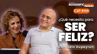 ¿De qué está hecha la vida? Con Odin Dupeyron y Shulamit Graber Psicoterapeuta