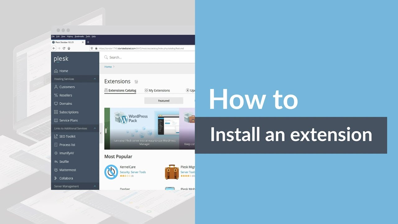 How to install an extension in Plesk (Plesk Tips and Tricks - Series II ...