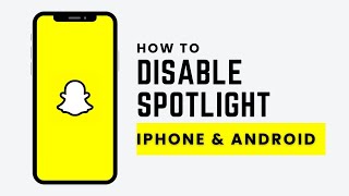 How To Disable Snapchat Spotlight (2026 | iPhone & Android) screenshot 4