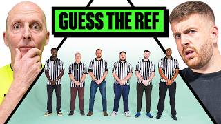 Guess The Referee ft. Mike Dean