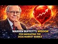 Warren Buffett: My Final Warning to Investors for 2026