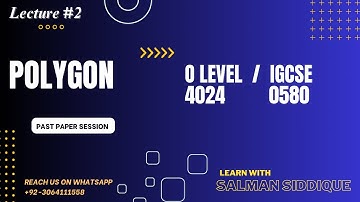 Polygon |Past paper Question | O-level 4024 | IGCSE 0580