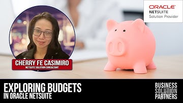 Exploring NetSuite: Budgets - Including Budget vs. Actual Reporting (A NetSuite Tutorial)