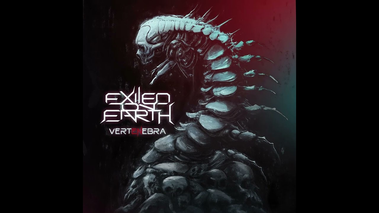 [Album streaming] EXILED ON EARTH "Vertenebra" (Full album, 2024)