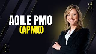 Why the Traditional PMO is Evolving: The Complete Guide to Agile PMO (APMO)