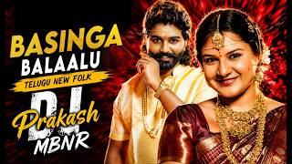 Basinga Balaalu Telugu New Folk Song Techno Mix By Dj Prakash Mbnr