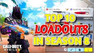 Top 10 BEST GUNS + Their LOADOUTS in CODM Season 8!