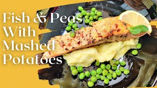 Pan seared salmon & peas with mashed potato recipe | Christmas special | quick meal | fish & peas