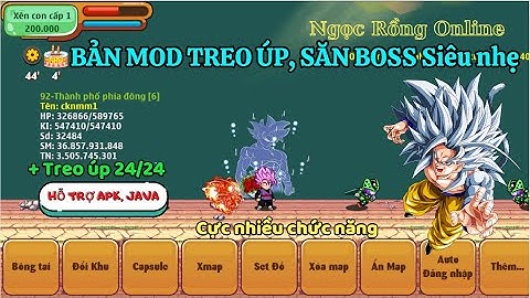 Ngọc Rồng Online - SHARE BẢN MOD NRO treo úp 24/24, săn boss, cực ngon, hiệu ứng đẹp (bản cực nhẹ ).