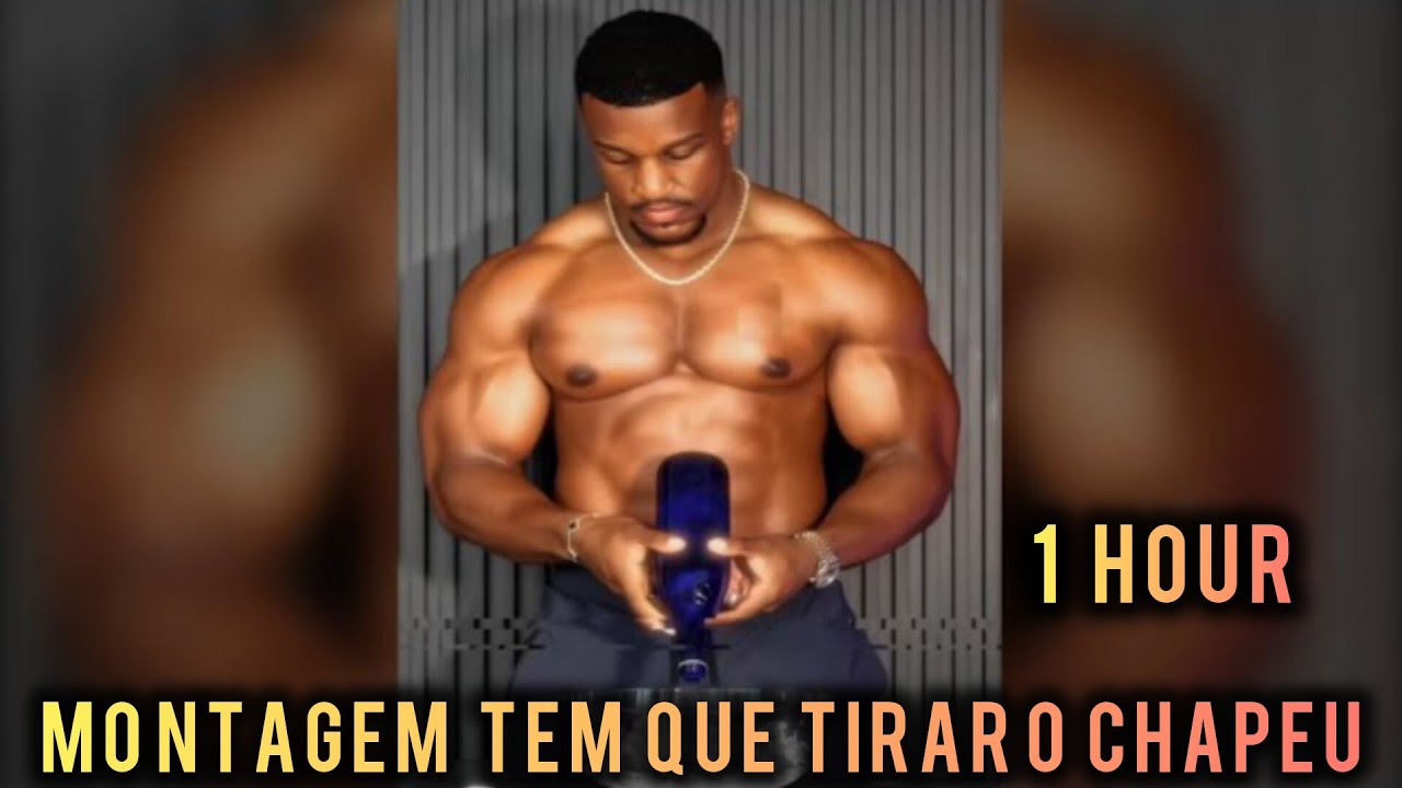 1 HOUR || MONTAGEM TEM QUE TIRAR O CHAPEU - DJ ZENITE, RD12 || ASHTON HALL EDIT