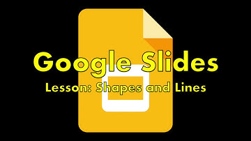Tech: Google Slides - Shapes and Lines