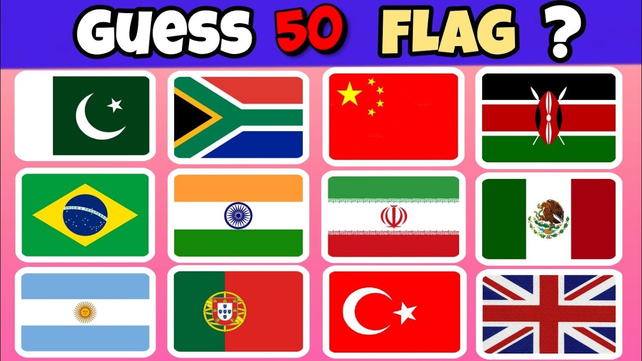 Guess The Country By The Flag Quiz 🚩You Guess 50 Flags? |Can - YouTube