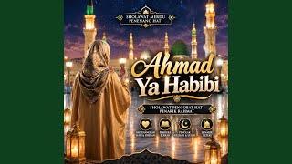 Download Lagu AHMAD YA HABIBI (ARABIAN VERSION)