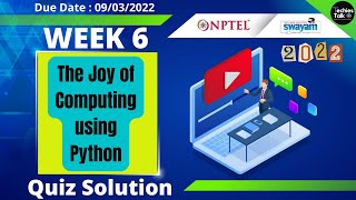 NPTEL The Joy of Computing using Python Week 6 Quiz Assignment Solutions | January 2022 | IIT Ropar