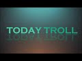 Todaytroll intro