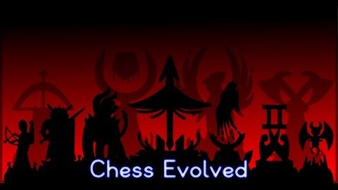 Chess Evolved Online OFFICIAL TRAILER