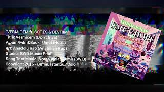 Swd Music Vermicem Ft. Sores & Devrim