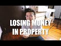 ASKING SEAN #153 | LOSING MONEY IN PROPERTY