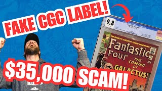 Fake CGC Label?!? $35,000 Scam!