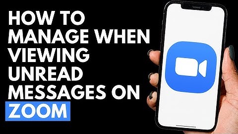 How To Manage When Viewing Unread Messages on Zoom in Android Phone | Zoom Tutorial